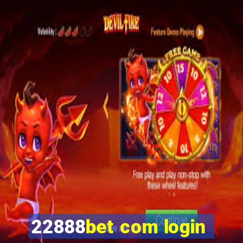 22888bet com login